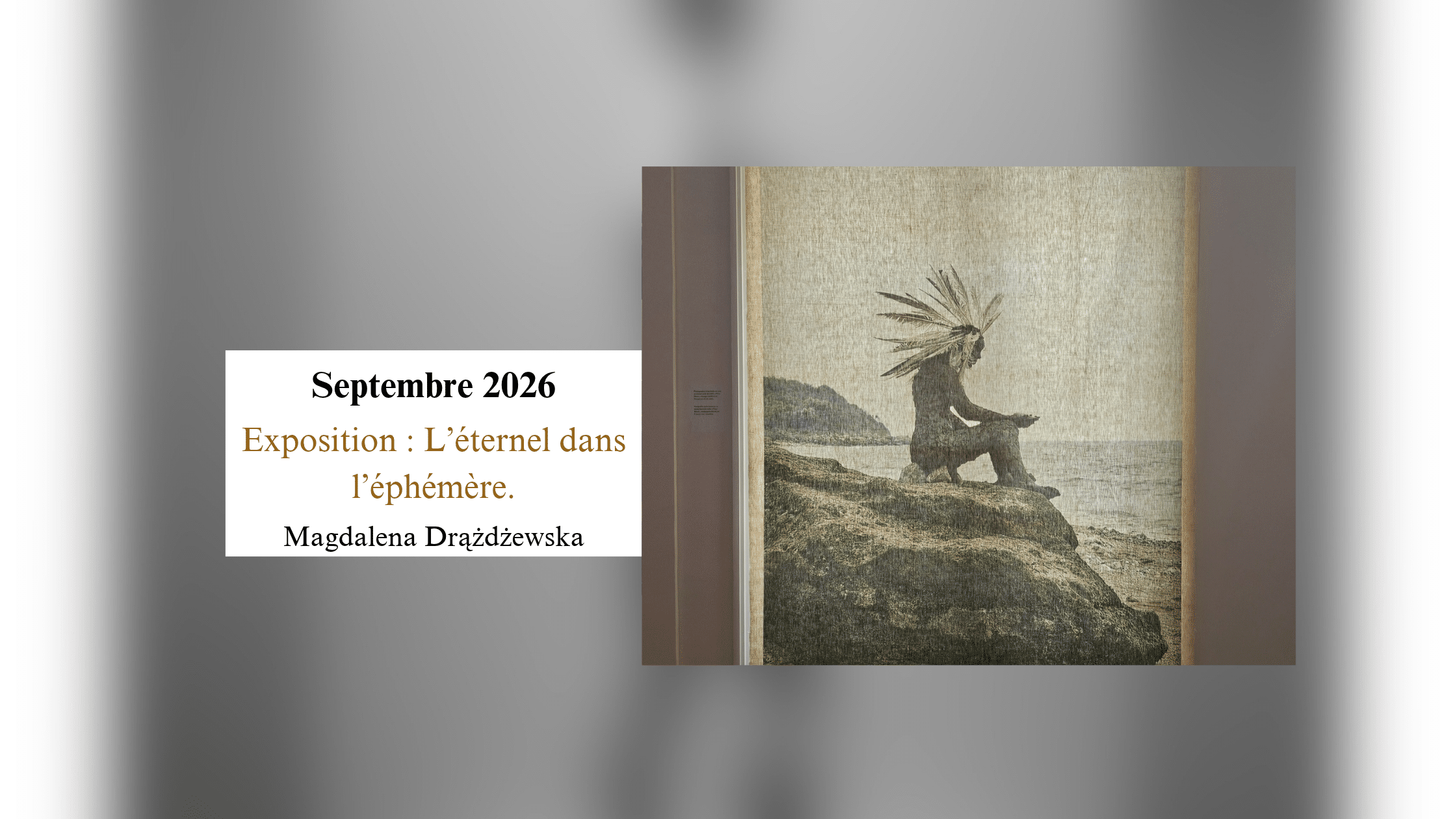 Retour sur l&rsquo;exposition « L’Éternel dans l’éphémère » de l&rsquo;artiste Magdalena Drążdżewska